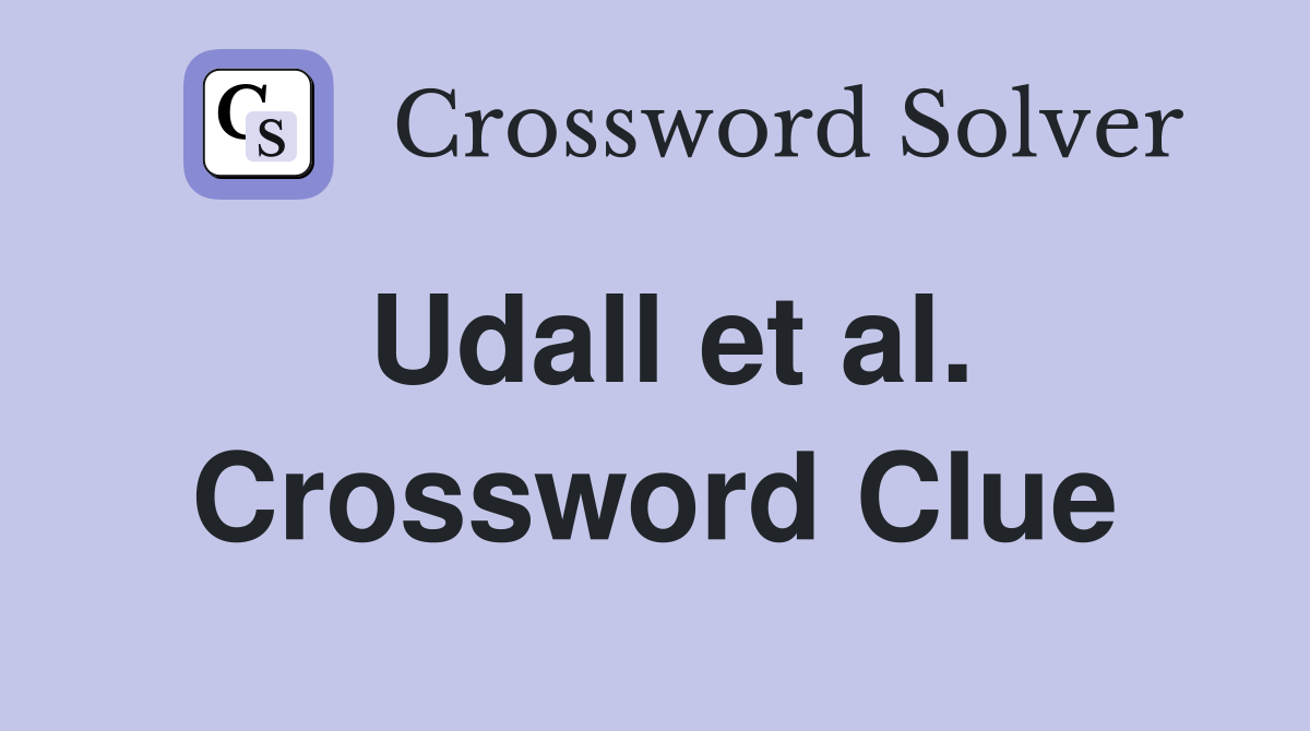 Udall et al. Crossword Clue
