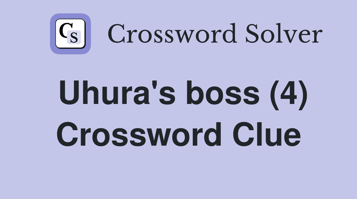 Uhura's boss (4) Crossword Clue