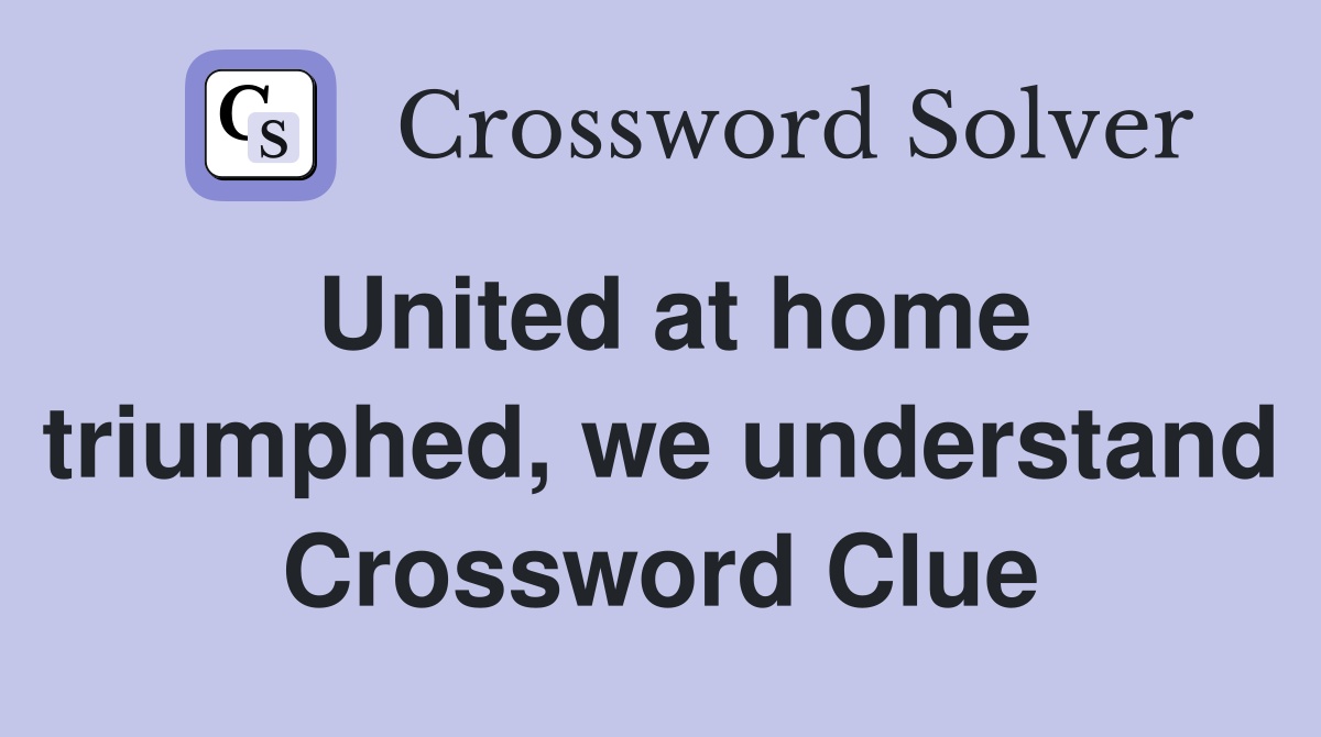 United at home triumphed, we understand Crossword Clue