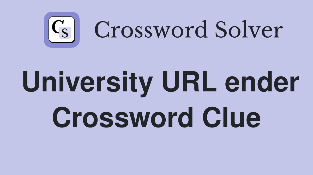 University URL ender Crossword Clue