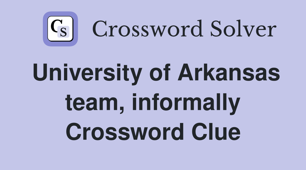 University of Arkansas team, informally Crossword Clue