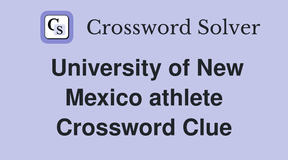 University of New Mexico athlete Crossword Clue