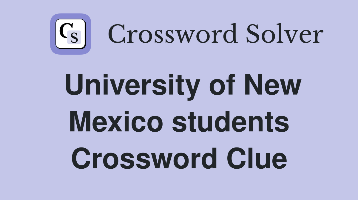 University of New Mexico students Crossword Clue