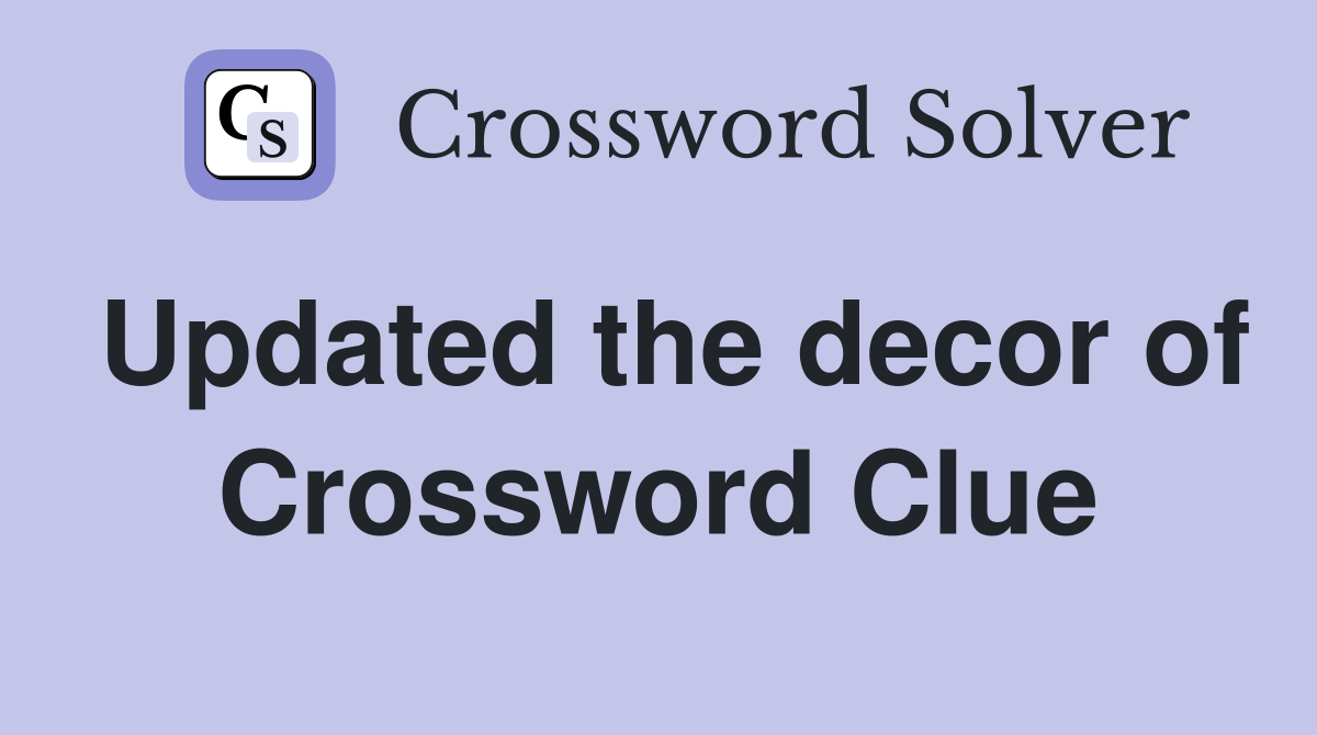 Updated the decor of Crossword Clue