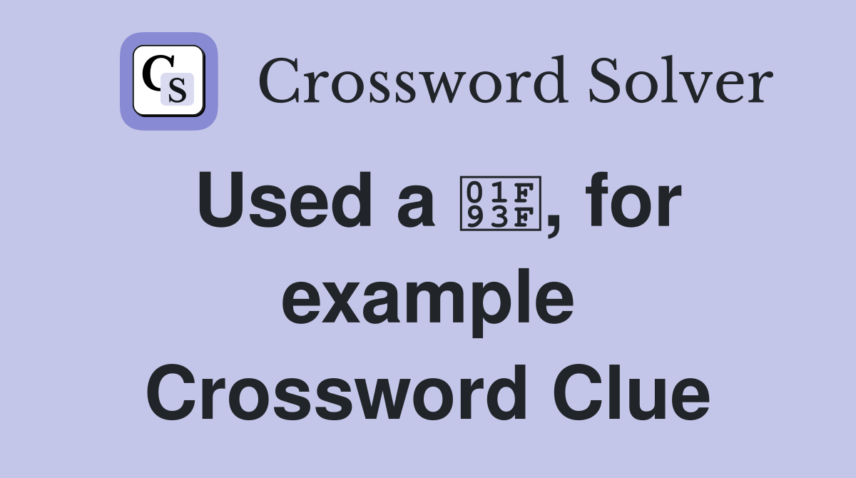 Used a 🤿, for example Crossword Clue