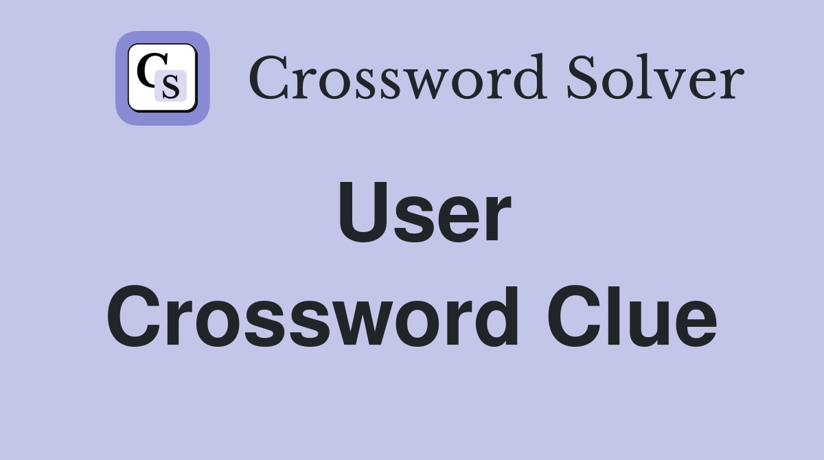 User Crossword Clue