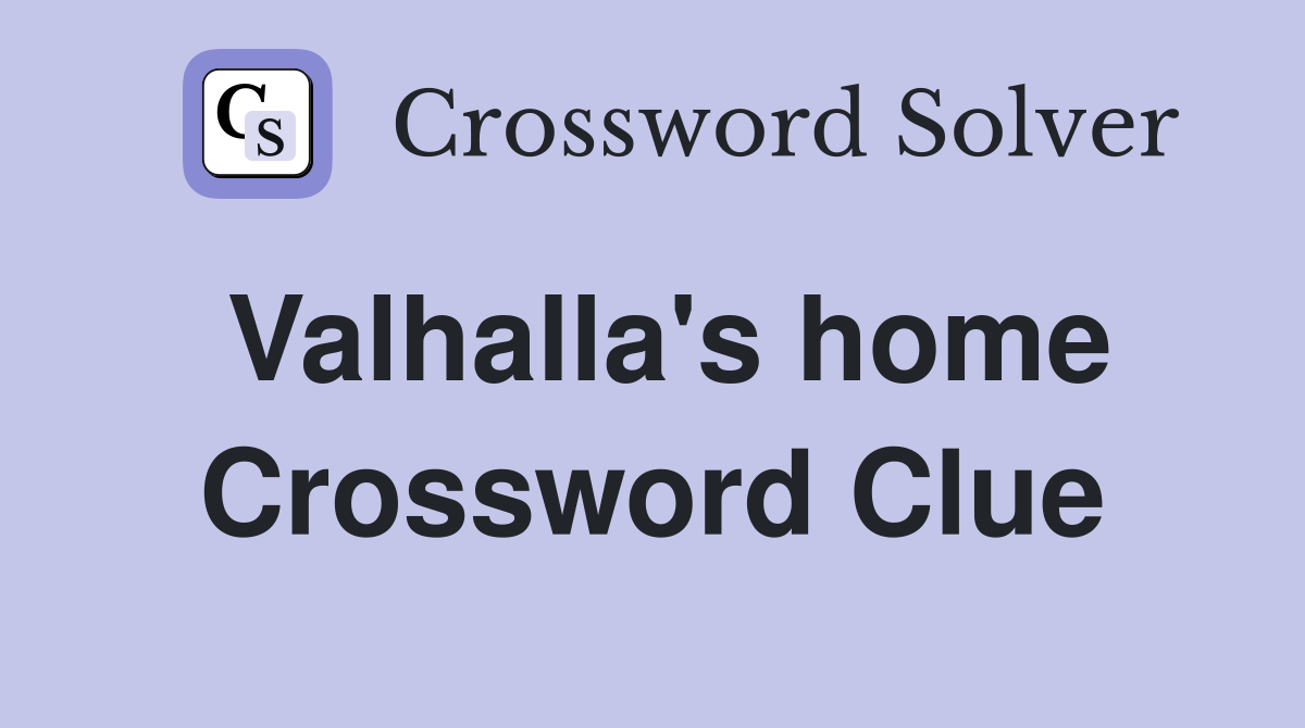 Valhalla's home Crossword Clue