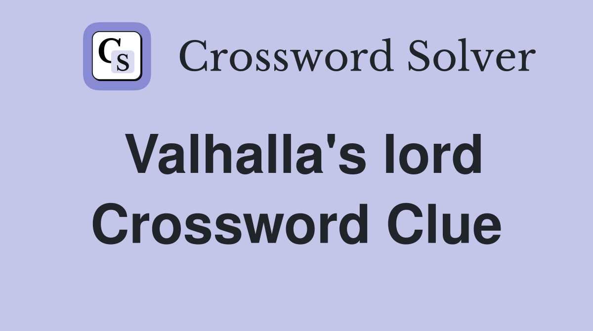 Valhalla's lord Crossword Clue