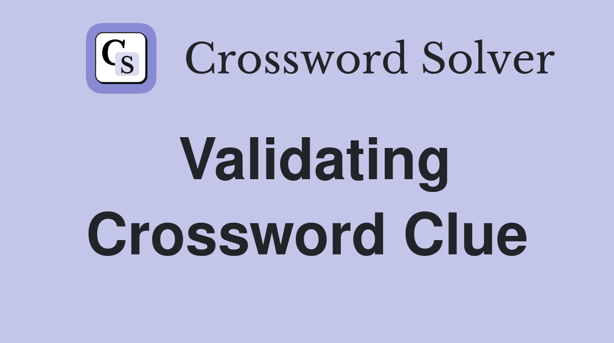 Validating Crossword Clue