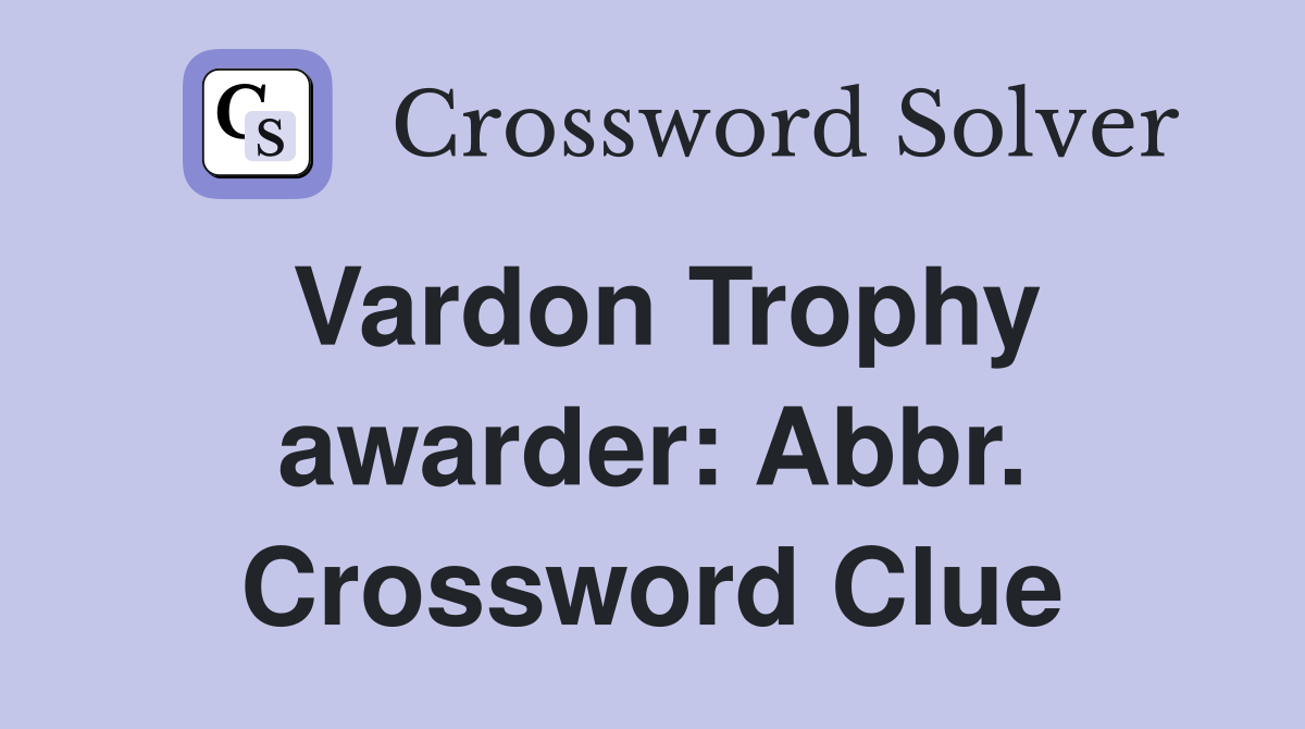 Vardon Trophy awarder: Abbr. Crossword Clue