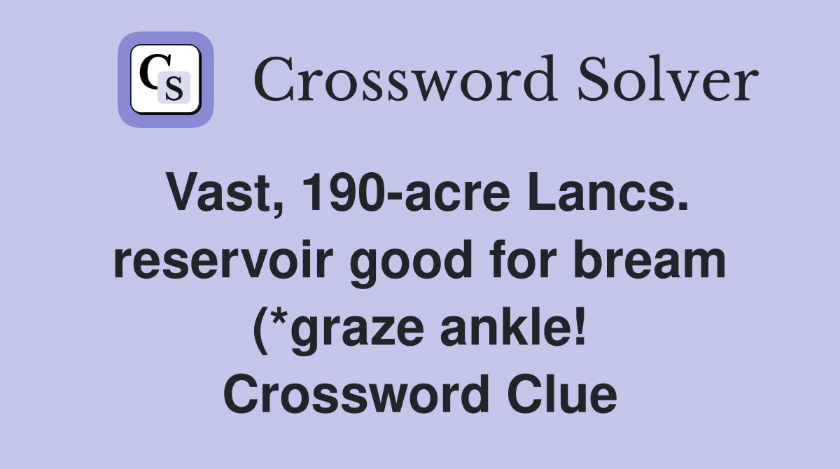 Vast 190 acre Lancs reservoir good for bream (*graze ankle ) (10 Vast 190 acre Lancs reservoir good for bream (*graze ankle ) (10