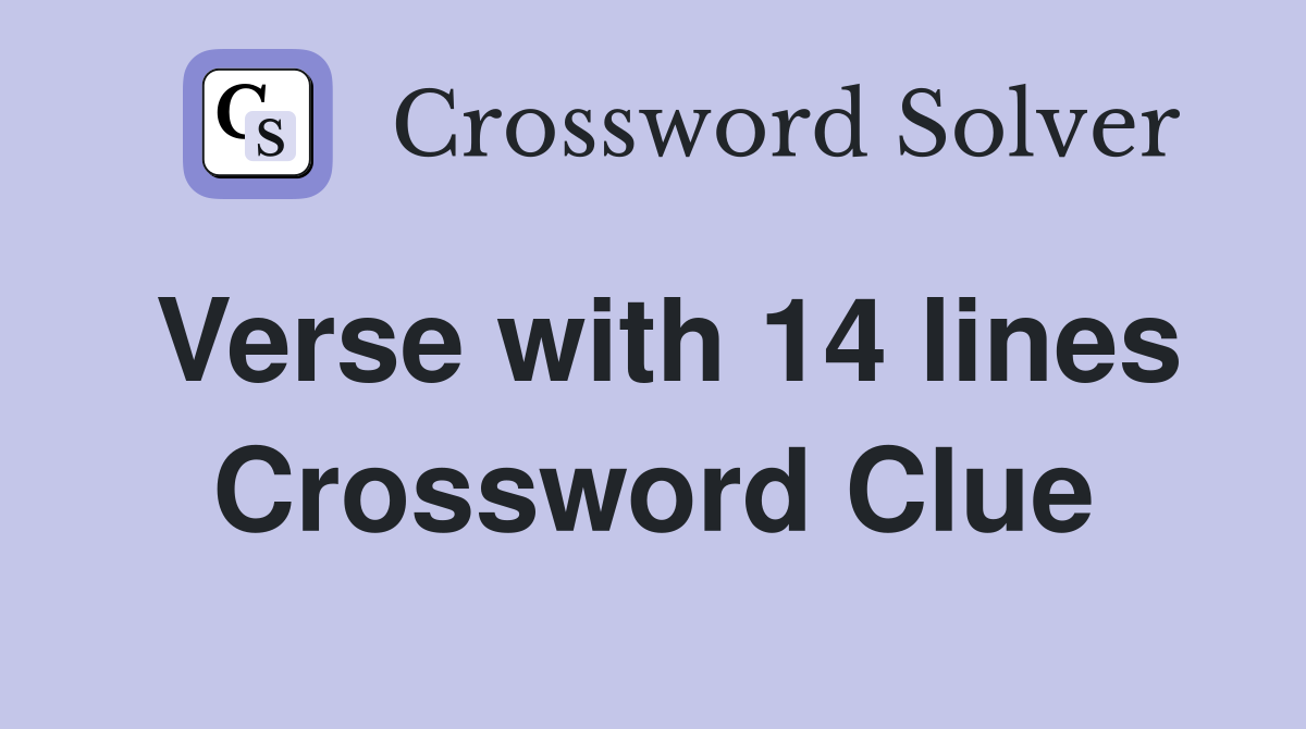 Verse with 14 lines Crossword Clue