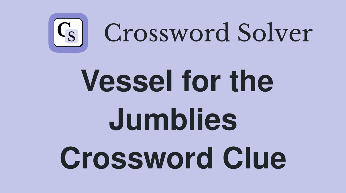 Vessel for the Jumblies Crossword Clue