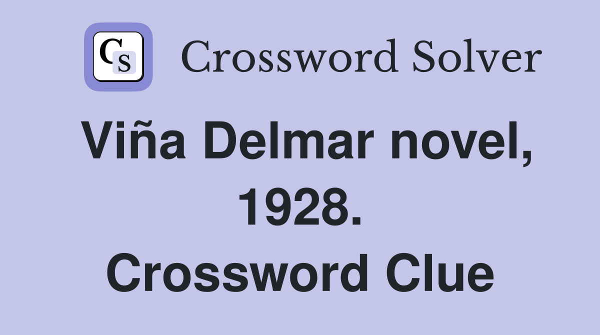 Viña Delmar novel, 1928. Crossword Clue