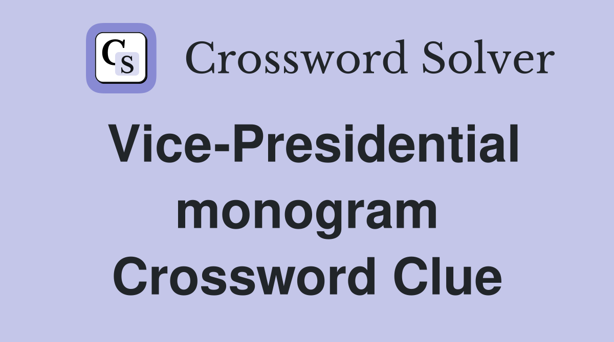 Vice-Presidential monogram Crossword Clue