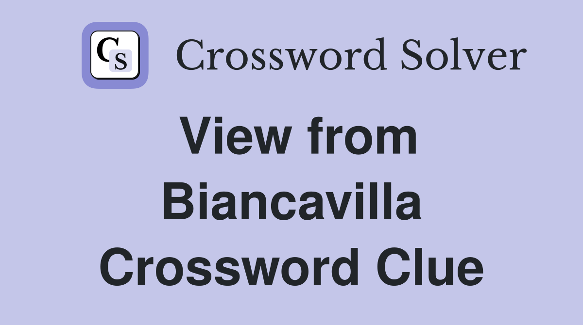 View from Biancavilla Crossword Clue