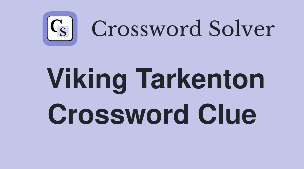 Viking Tarkenton Crossword Clue