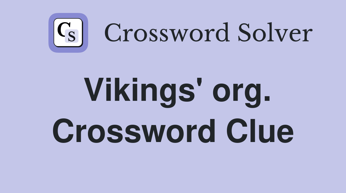 Vikings' org. Crossword Clue
