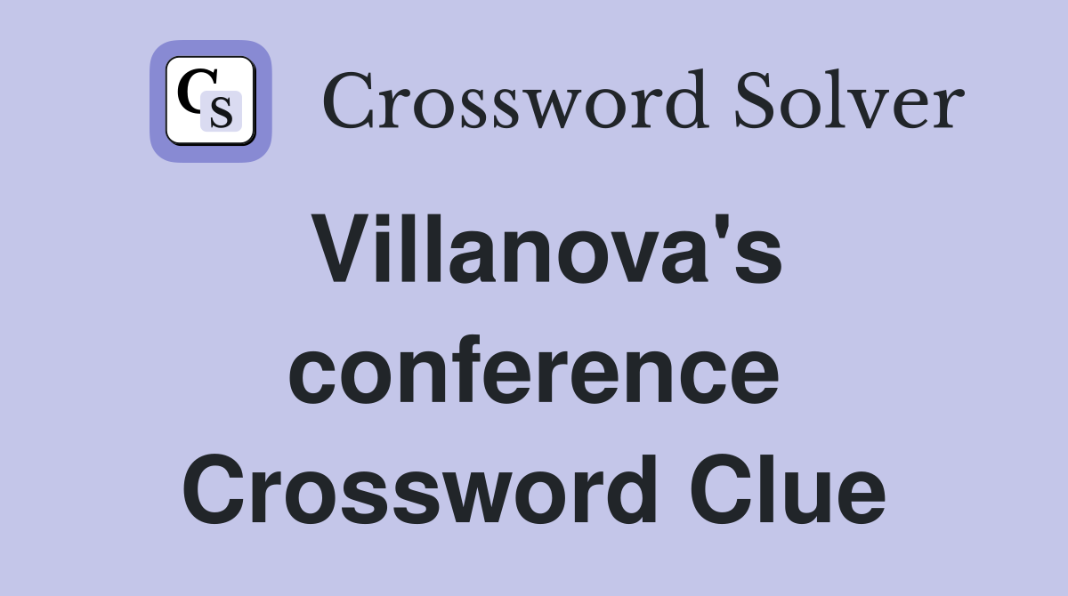 Villanova's conference Crossword Clue