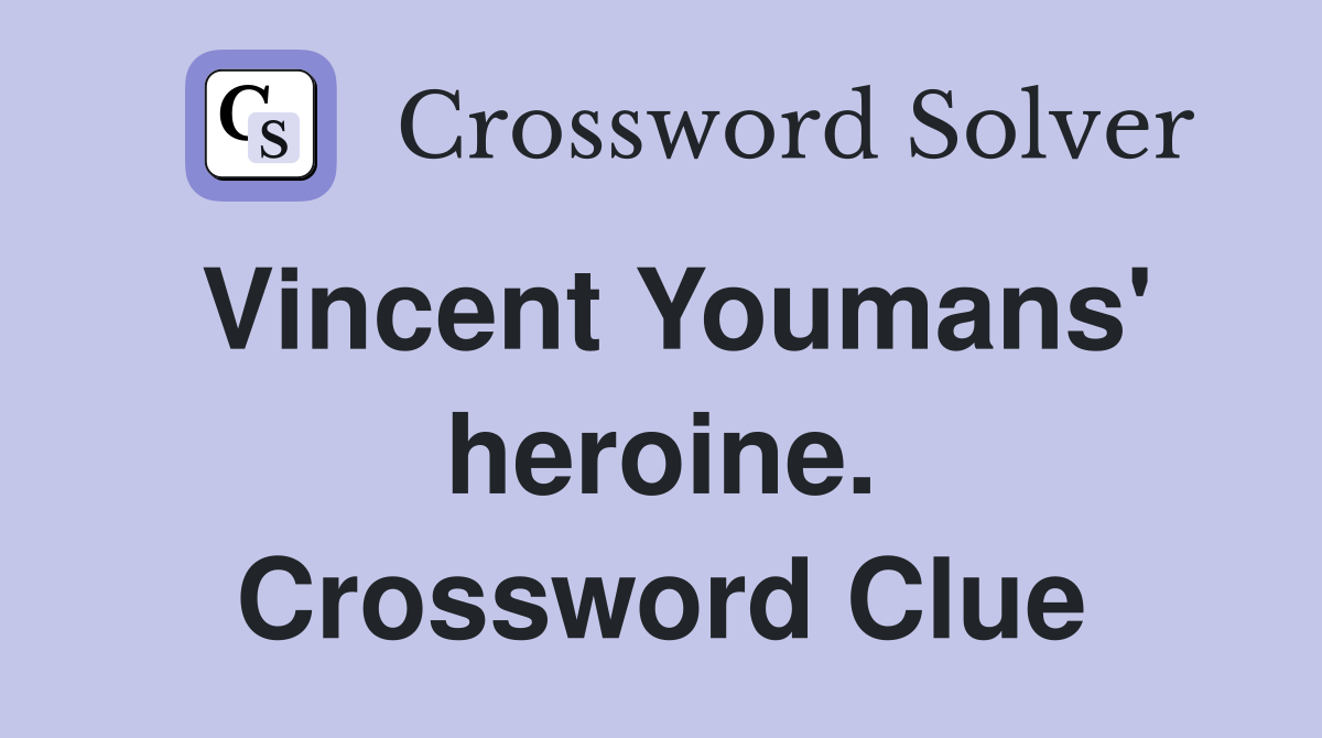 Vincent Youmans' heroine. Crossword Clue