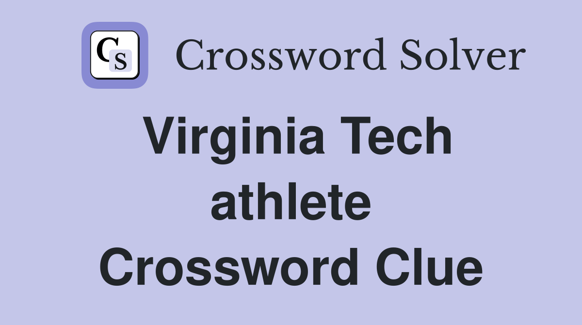Virginia Tech athlete Crossword Clue