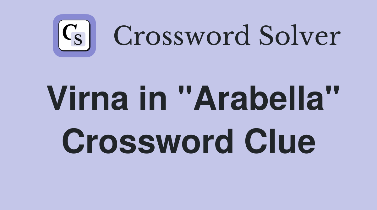 Virna in "Arabella" Crossword Clue