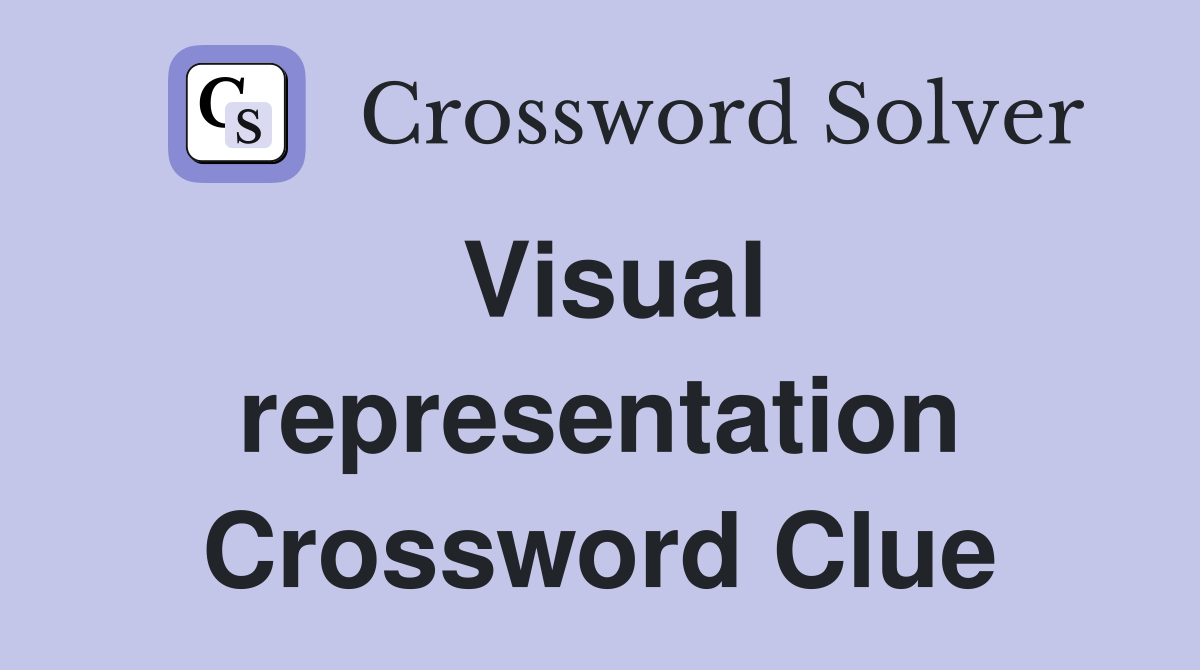 Visual representation Crossword Clue Answers Crossword Solver