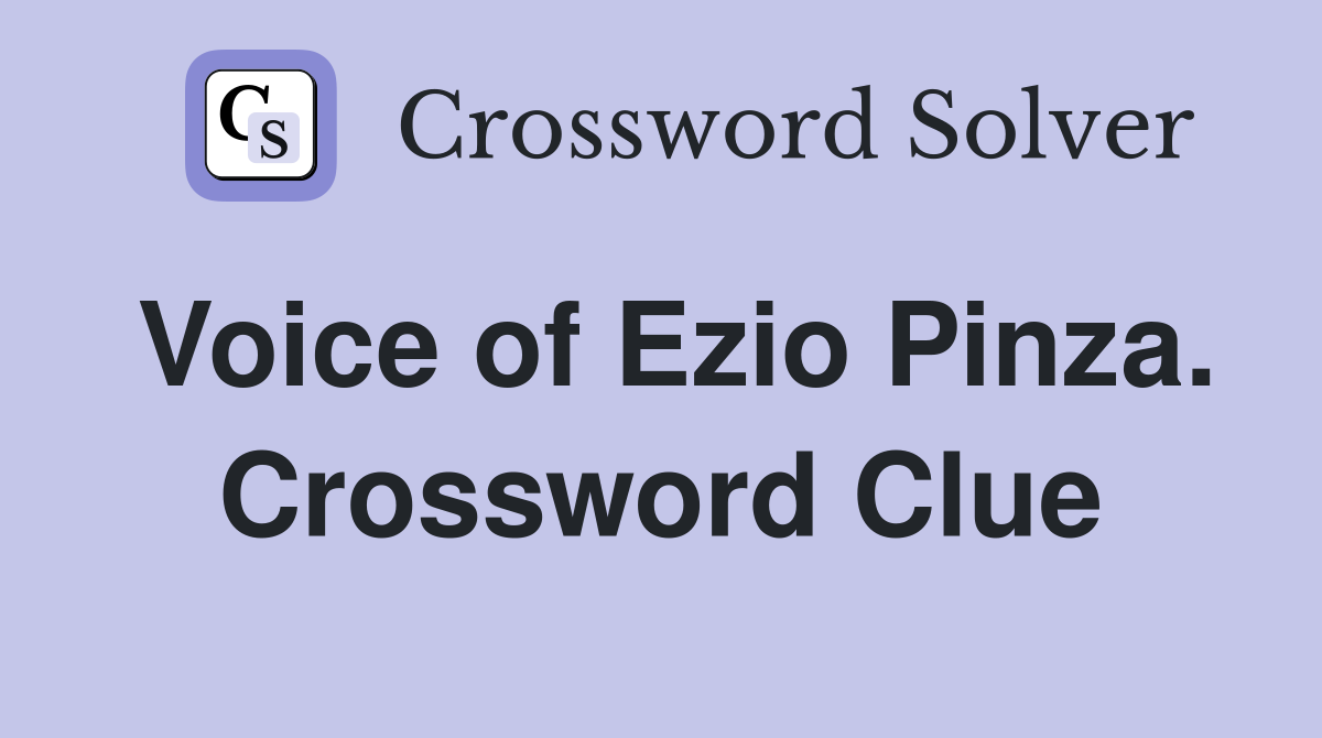 Voice of Ezio Pinza. Crossword Clue
