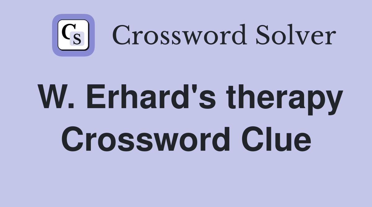 W. Erhard's therapy Crossword Clue