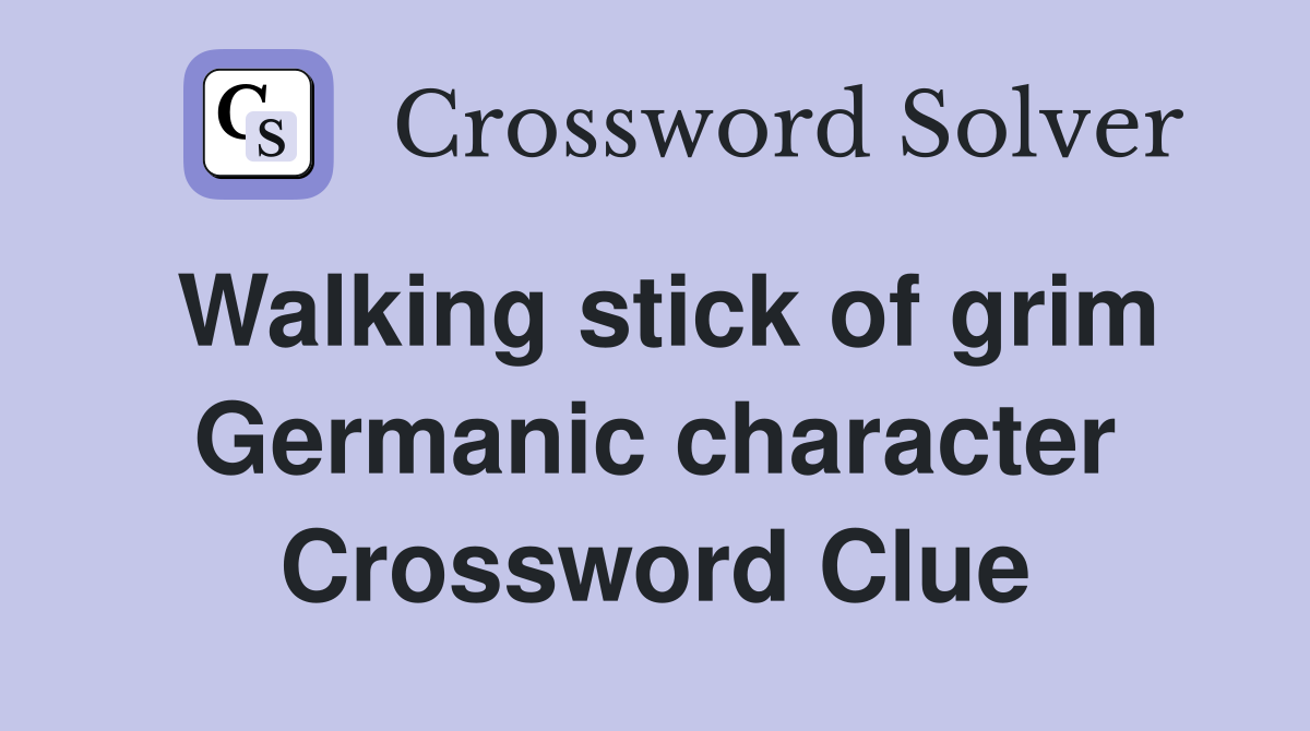 Walking stick of grim Germanic character Crossword Clue
