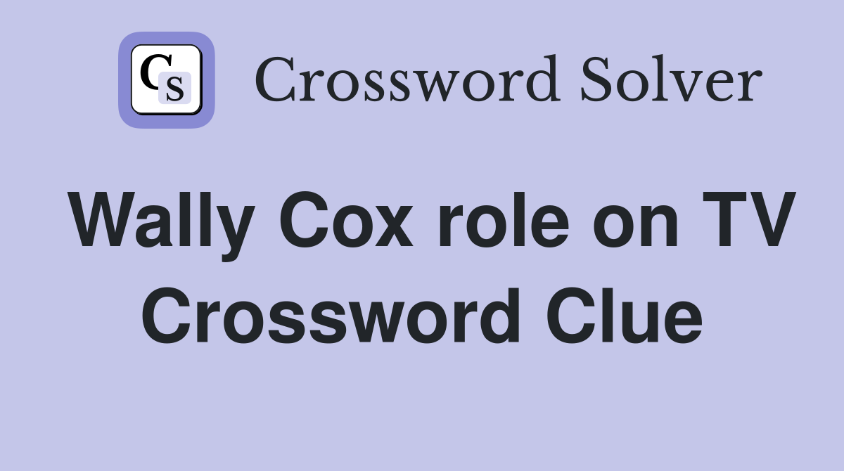 Wally Cox role on TV Crossword Clue