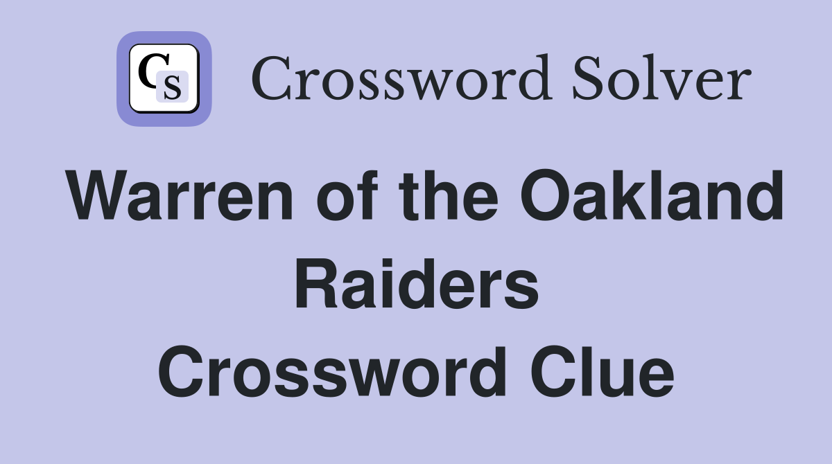 Warren of the Oakland Raiders Crossword Clue