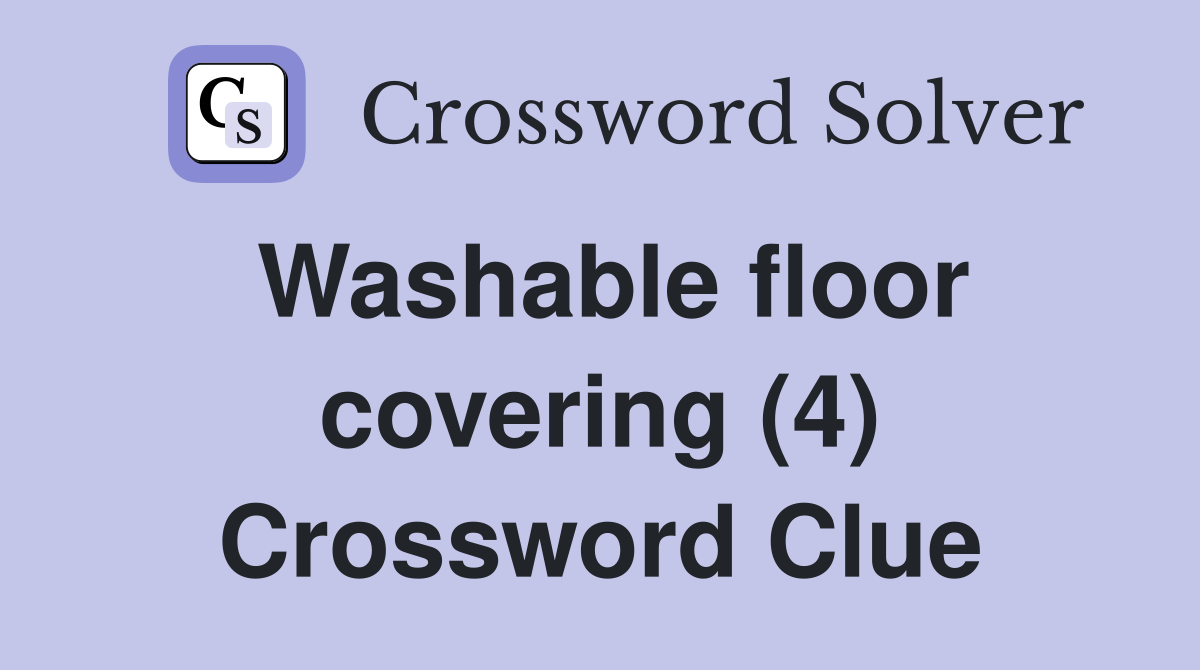 Washable floor covering (4) Crossword Clue