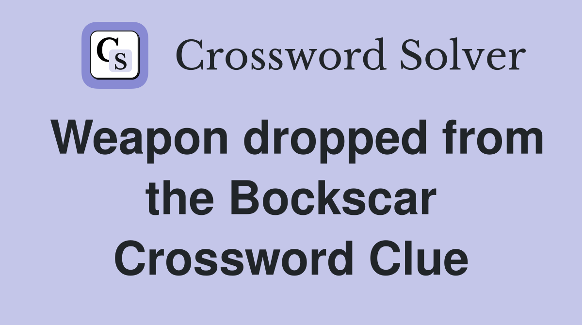 Weapon dropped from the Bockscar Crossword Clue