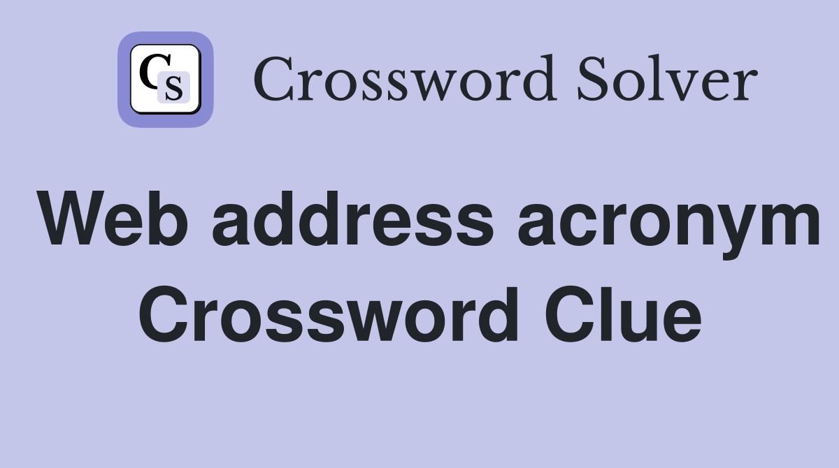 Web address acronym Crossword Clue