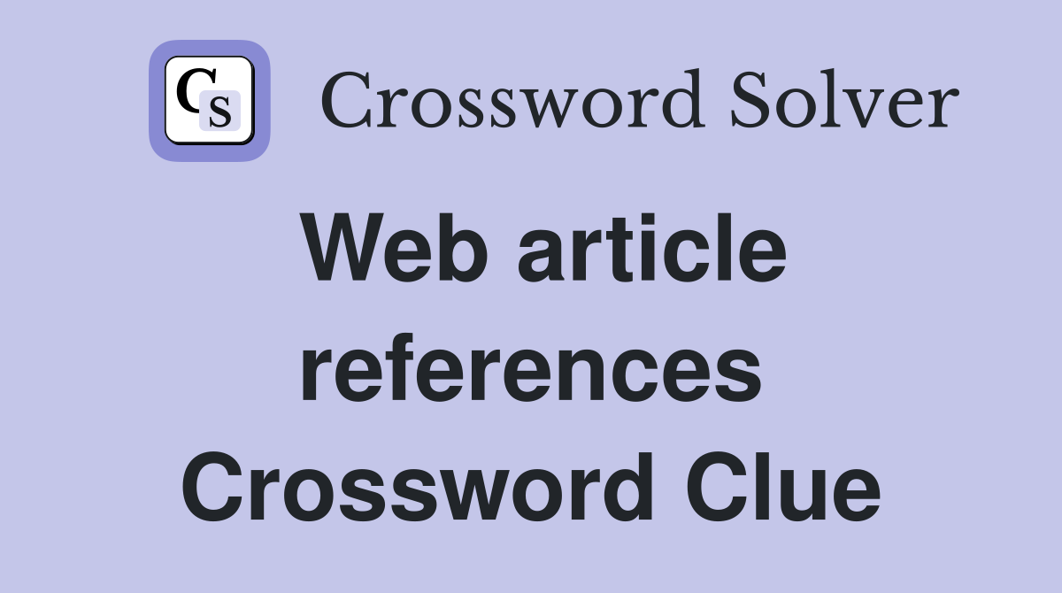 Web article references Crossword Clue