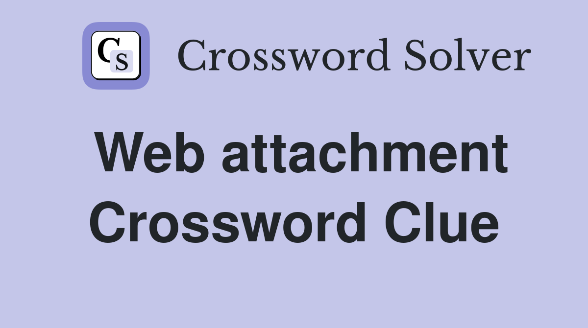Web attachment Crossword Clue