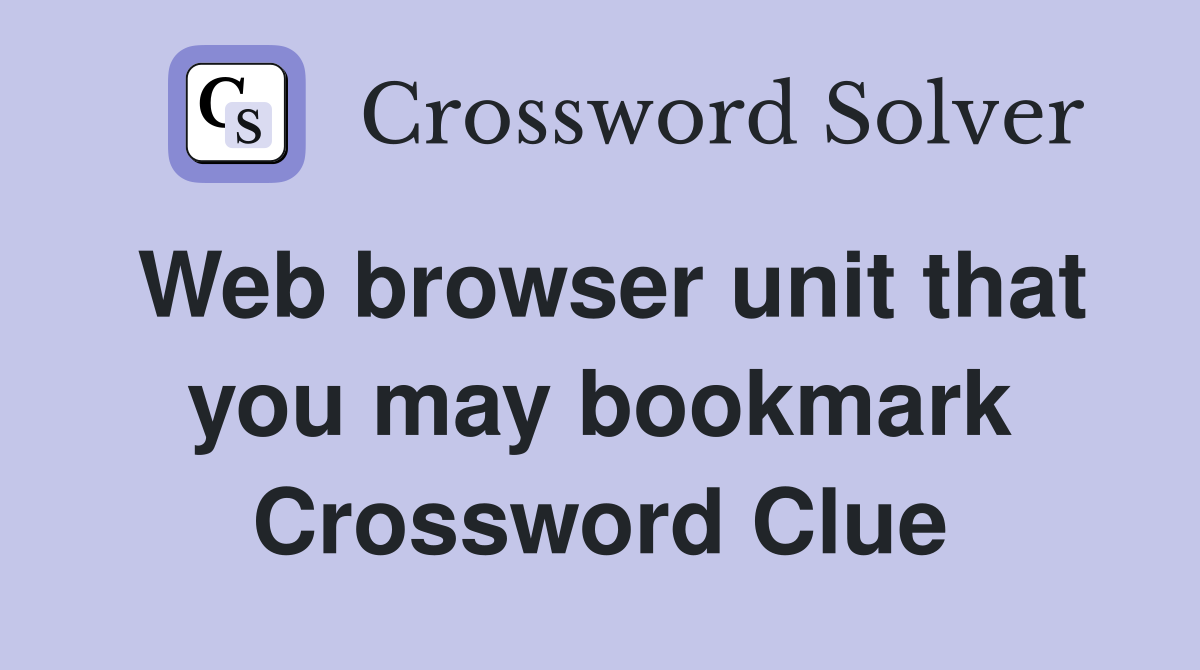 Web browser unit that you may bookmark Crossword Clue
