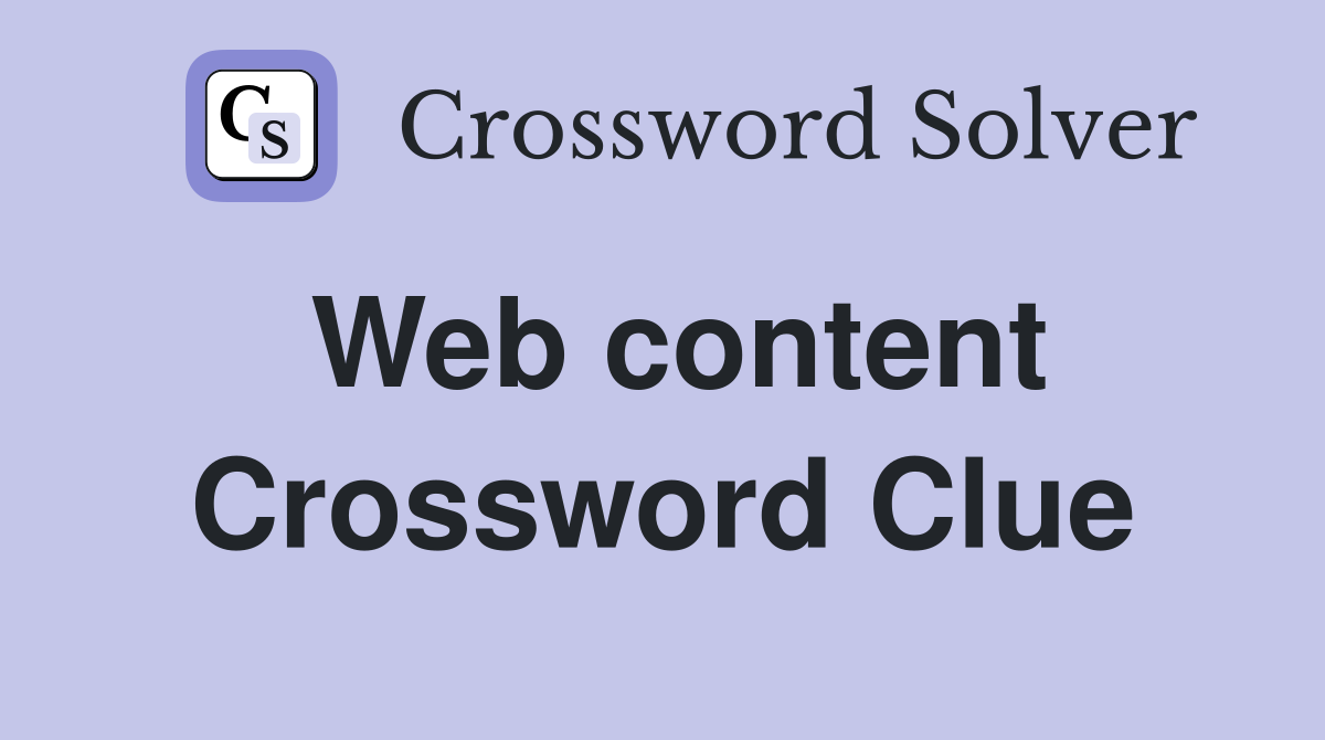 Web content Crossword Clue