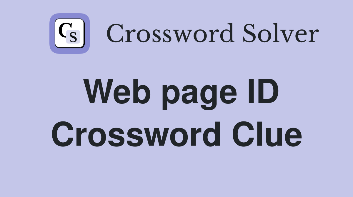 Web page ID Crossword Clue