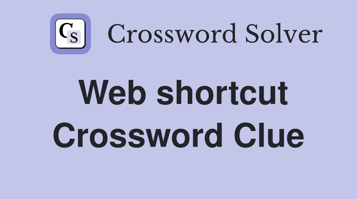 Web shortcut Crossword Clue