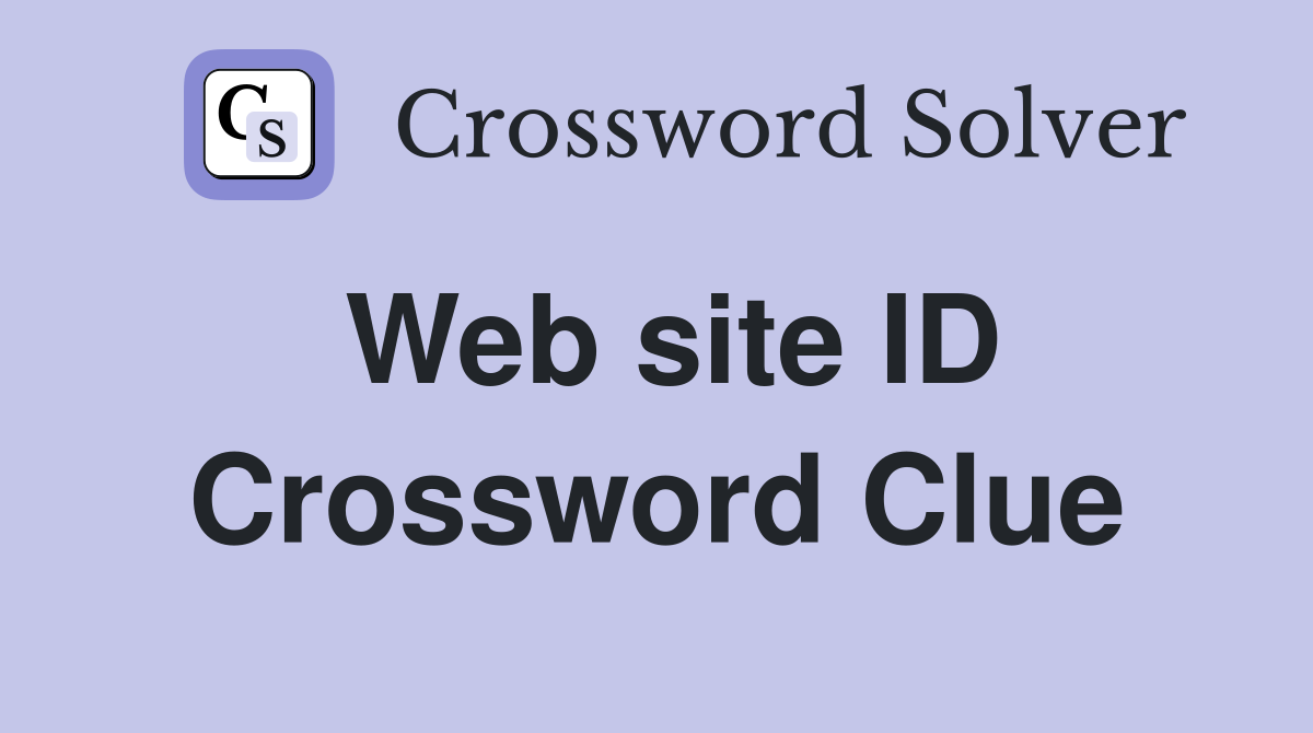 Web site ID Crossword Clue