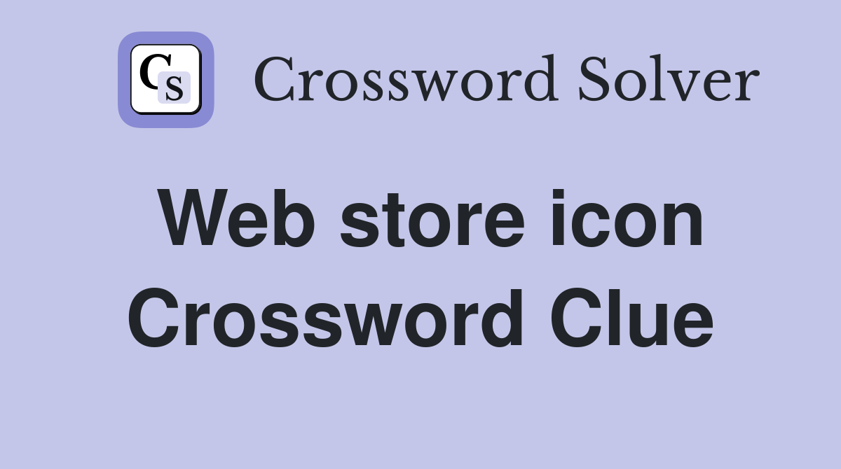 Web store icon Crossword Clue
