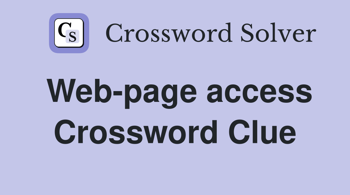 Web-page access Crossword Clue