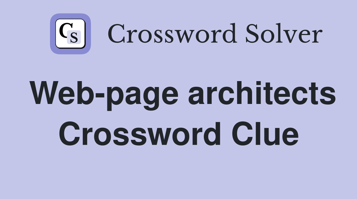 Web-page architects Crossword Clue