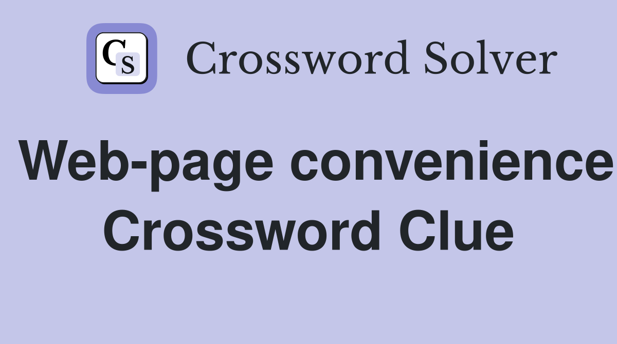 Web-page convenience Crossword Clue