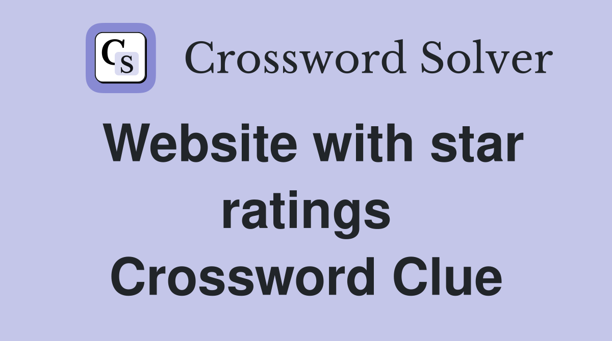 Website with star ratings Crossword Clue