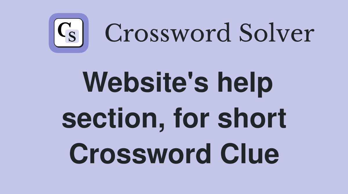 Website's help section, for short Crossword Clue