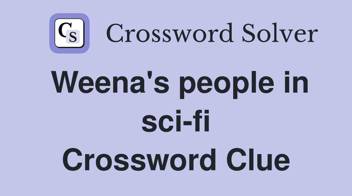Weena's people in sci-fi Crossword Clue