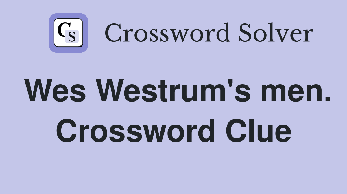 Wes Westrum's men. Crossword Clue